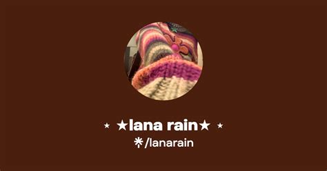 ⋆ ★lana rain★ ⋆ 